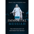 The Immortal Messiah - Paperback