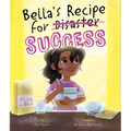 Bella's Recipe for Success - Hardcover