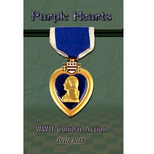 Purple Hearts: WWII Combat Action