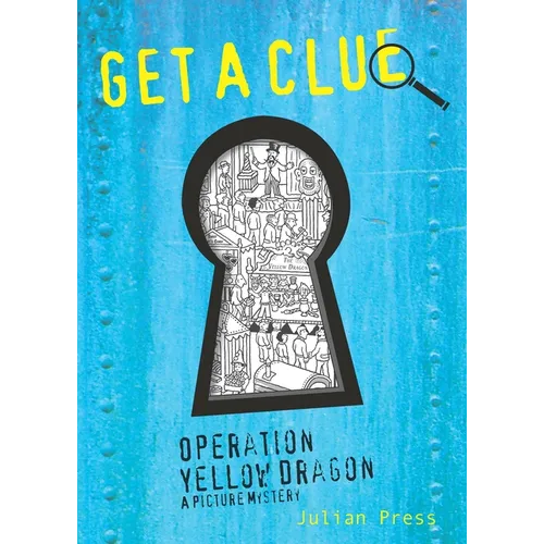 Operation Yellow Dragon: Get A Clue #3 - Paperback