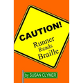 Runner Reads Braille - Paperback