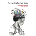The Nursing Survival Guide - Paperback