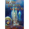 Dead Titans, Waken! - Paperback