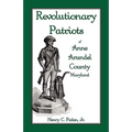 Revolutionary Patriots of Anne Arundel County, Maryland
