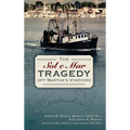 The Sol e Mar Tragedy Off Martha's Vineyard
