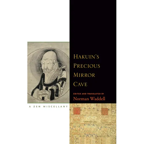 Hakuin's Precious Mirror Cave: A Zen Miscellany - Paperback