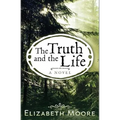 The Truth and the Life - Paperback