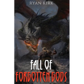 Fall of Forgotten Gods - Hardcover