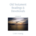 Old Testament Readings & Devotionals: Volume 8 - Paperback