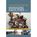 Leadership in Managing Facilities: A One-Year Journey - Paperback