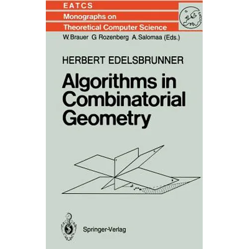Algorithms in Combinatorial Geometry - Hardcover