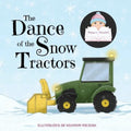 The Dance of the Snow Tractors - Paperback