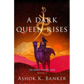 A Dark Queen Rises - Paperback