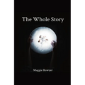 The Whole Story - Paperback