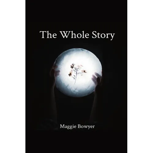 The Whole Story - Paperback