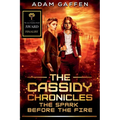 The Cassidy Chronicles - The Spark Before the Fire - Paperback