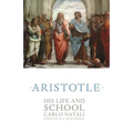 Aristotle: His Life and School - Paperback