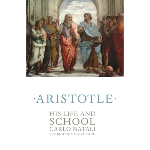 Aristotle: His Life and School - Paperback