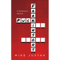Puck Farkinson's: A Parkinson's Memoir - Paperback