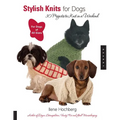 Stylish Knits for Dogs: 30 Projects to Knit in a Weekend - Paperback