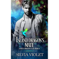 The Island Dragon's Mate - Paperback