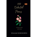 100 Selected Poems, William Wordsworth - Paperback