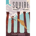 Squire: A Graphic Novel - Paperback