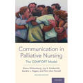 Communication in Palliative Nursing: The Comfort Model - Hardcover