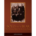 Bold as a Bear: The German Quest for the Iowa Prairie