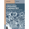 Organic Chemistry: 25 Must-Know Classes of Organic Compounds - Paperback