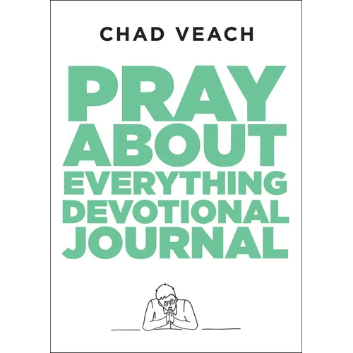 Pray about Everything Devotional Journal - Paperback