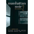 Manhattan Noir 2: The Classics - Paperback
