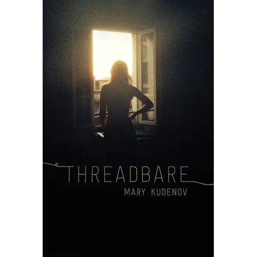 Threadbare: Class and Crime in Urban Alaska - Paperback