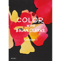 Color with Brian Clarke: Collages 1 - Paperback