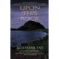 Upon This Rock - Paperback