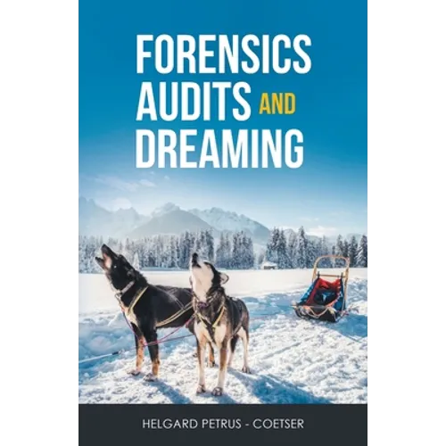 Forensics Audits and Dreaming - Paperback