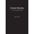 Unholy Melodies - Paperback