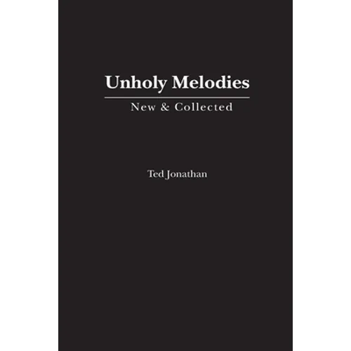 Unholy Melodies - Paperback