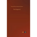 The Huguenot - Hardcover