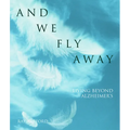 And We Fly Away - Paperback