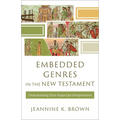 Embedded Genres in the New Testament - Hardcover