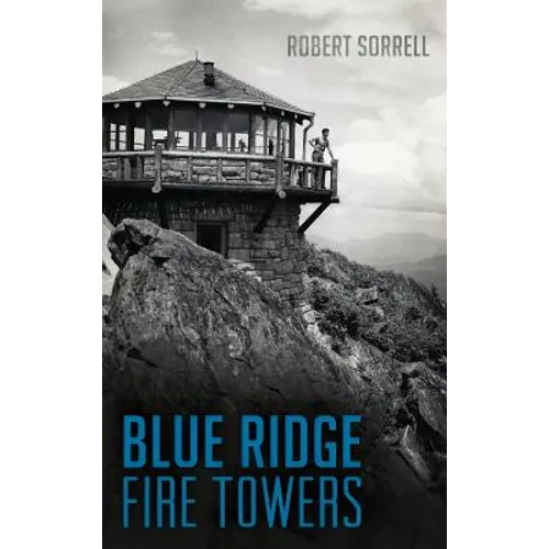 Blue Ridge Fire Towers