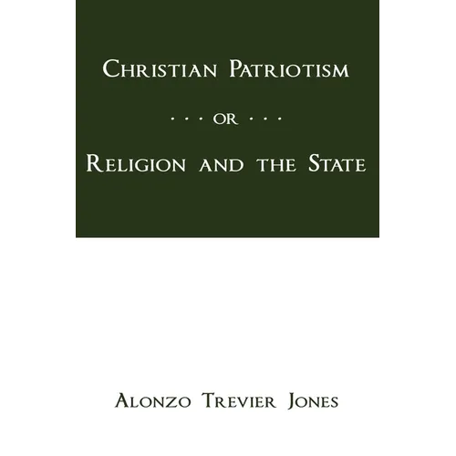 Christian Patriotism - Paperback