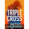 Triple Cross - Hardcover