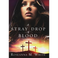 A Stray Drop of Blood - Hardcover