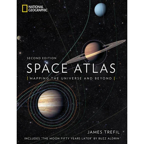 Space Atlas, Second Edition: Mapping the Universe and Beyond - Hardcover