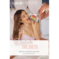 Ditch The Diets - Paperback