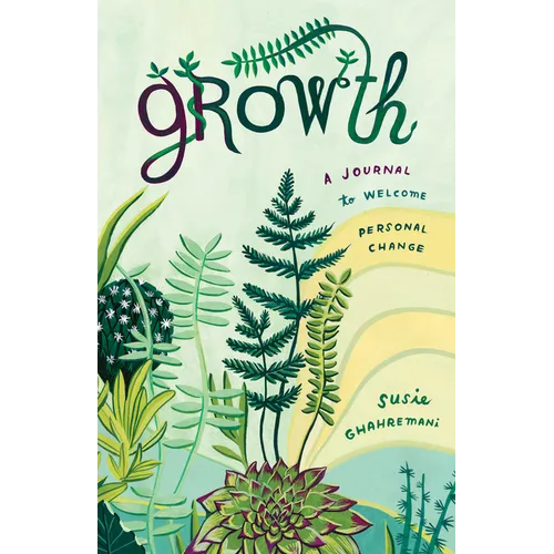 Growth: A Journal to Welcome Personal Change - Paperback