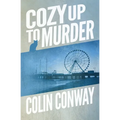 Cozy Up to Murder - Paperback