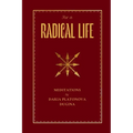 For a Radical Life - Paperback